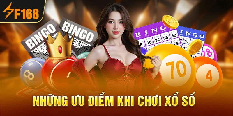 Những ưu điểm khi chơi xổ số 